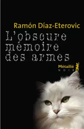 Couverture du produit · L'Obscure Mémoire des armes