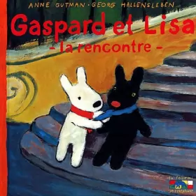 Couverture du produit · Gaspard et Lisa : La Rencontre