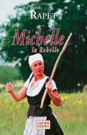 Couverture du produit · Michelle la Rebelle