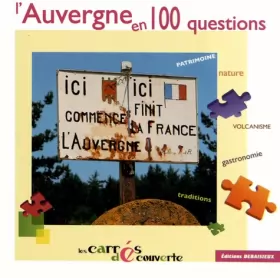Couverture du produit · L'Auvergne en 100 questions - les carrés Découvertes