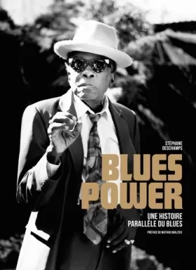 Couverture du produit · Blues Power - une Histoire Parallèle du Blues
