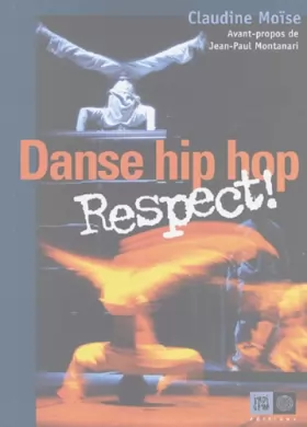 Couverture du produit · Danse hip hop, Respect !