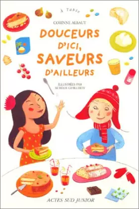 Couverture du produit · Douceurs d'ici, saveurs d'ailleurs