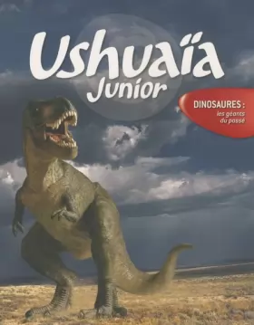 Couverture du produit · Dinosaures : les géants du passé