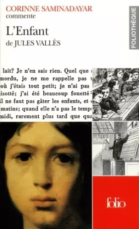 Couverture du produit · "L'Enfant" de Jules Vallès