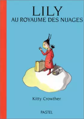 Couverture du produit · Lily au royaume des nuages