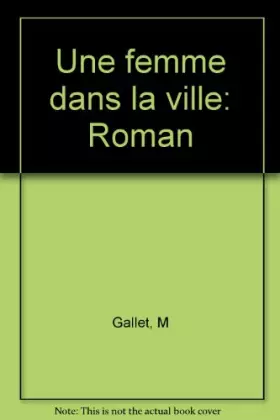 Couverture du produit · Une femme dans la ville
