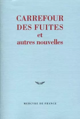 Couverture du produit · Carrefour des fuites et autres nouvelles