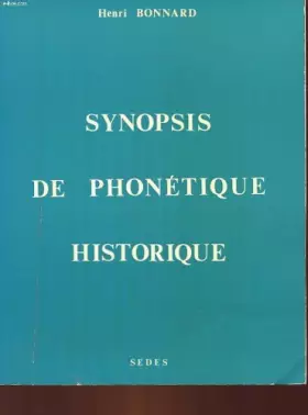 Couverture du produit · Synopsis de phonétique historique