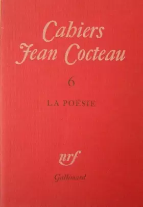 Couverture du produit · Cahiers Jean Cocteau, volume 6, La Poésie