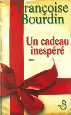 Couverture du produit · Un cadeau inespéré