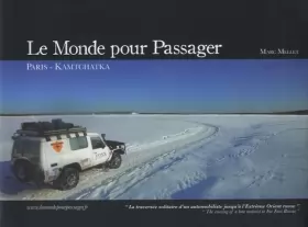Couverture du produit · Le Monde pour Passager : Paris-Kamtchatka
