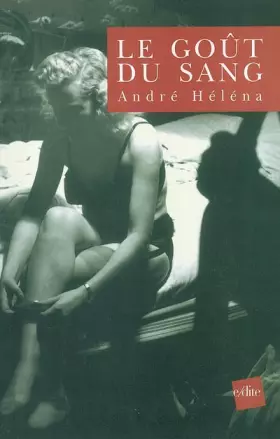 Couverture du produit · Le Goût du sang
