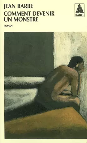 Couverture du produit · Comment devenir un monstre