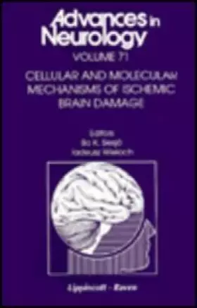 Couverture du produit · Cellular and Molecular Mechanisms of Ischemic Brain Damage