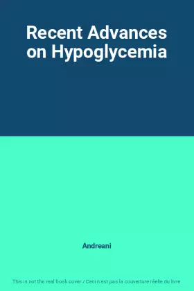 Couverture du produit · Recent Advances on Hypoglycemia