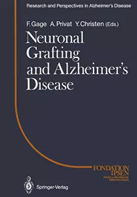 Couverture du produit · Neuronal Grafting and Alzheimer's Disease: 3rd Colloque Medecine et Recherche : Papers