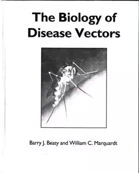 Couverture du produit · The Biology of Disease Vectors
