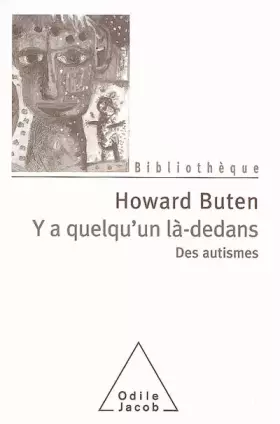 Couverture du produit · Y a quelqu'un là-dedans : Des autismes