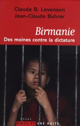 Couverture du produit · Birmanie : Des moines contre la dictature