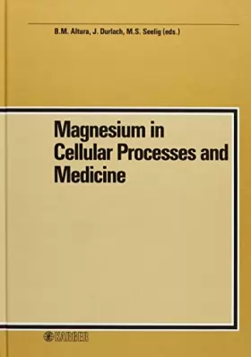 Couverture du produit · Magnesium in Cellular Processes and Medicine