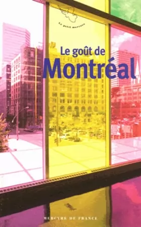 Couverture du produit · Le goût de Montréal