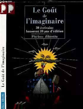 Couverture du produit · LE GOUT DE L'IMAGINAIRE