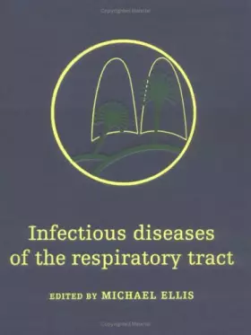 Couverture du produit · Infectious Diseases of the Respiratory Tract