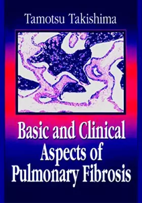Couverture du produit · Basic and Clinical Aspects of Pulmonary Fibrosis