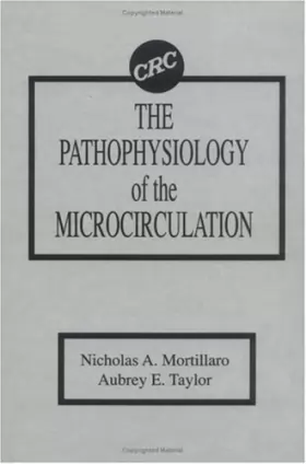 Couverture du produit · The Pathophysiology of the Microcirculation