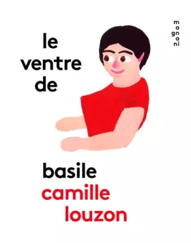 Couverture du produit · Le Ventre de Basile