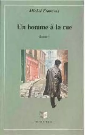 Couverture du produit · Un homme à la rue