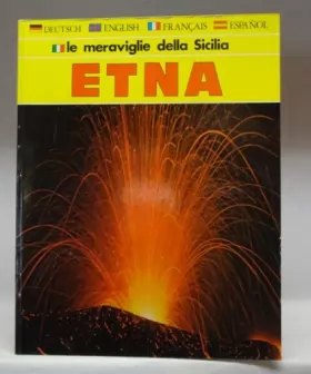 Couverture du produit · Le meraviglie della Sicilia : Etna