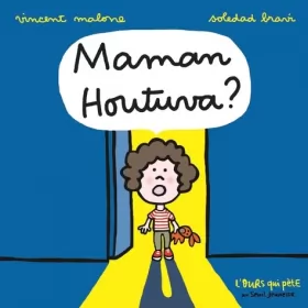 Couverture du produit · Maman Houtuva ?