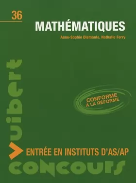 Couverture du produit · Mathématiques: Entrée en instituts d'AS/AP
