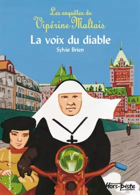 Couverture du produit · Les enquêtes de Vipérine Maltais, 4 : La Voix du diable