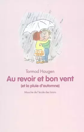 Couverture du produit · Au revoir et bon vent (et la pluie d'automne)