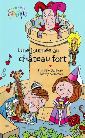 Couverture du produit · Une journée au château fort
