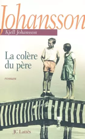 Couverture du produit · La colère du père