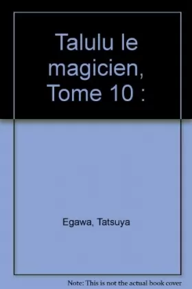 Couverture du produit · Talulu le magicien, tome 10