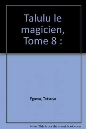 Couverture du produit · Talulu le magicien, tome 8