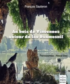 Couverture du produit · Au bois de Vincennes autour du lac Daumesnil
