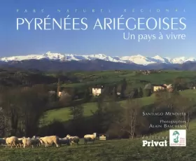 Couverture du produit · Pyrénées ariégeoises: Un pays à vivre