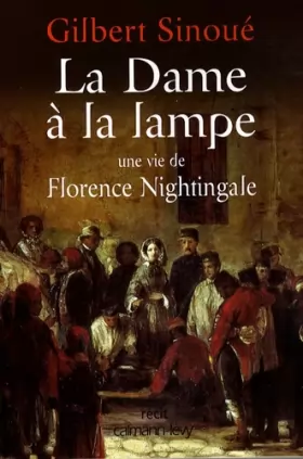 Couverture du produit · La Dame à la lampe : Une vie de Florence Nightingale