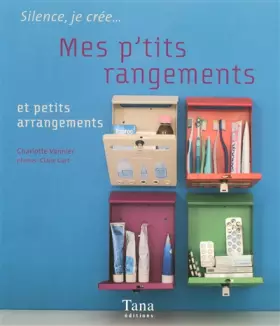 Couverture du produit · Mes p'tits rangements : Et petits arrangements