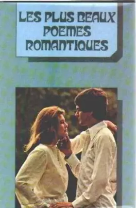 Couverture du produit · Les Plus Beaux Poemes Romantiques: Romantisme et Nostalgie