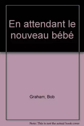 Couverture du produit · En attendant le nouveau bébé