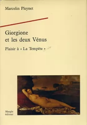 Couverture du produit · Giorgione et les deux Venus: Plaisir a