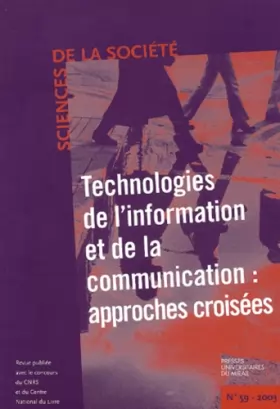 Couverture du produit · Sciences de la Société, N° 59 Mai 2003 : Technologies de l'information et de la communication : approches croisées