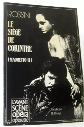 Couverture du produit · L'avant scène opéra n°81 -Rossini, Le siège de corinthe